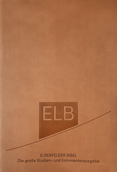 Empfehlungen - Christliche Bücherstube Elberfelder Bibel - Die große Studien- und Kommentarausgabe